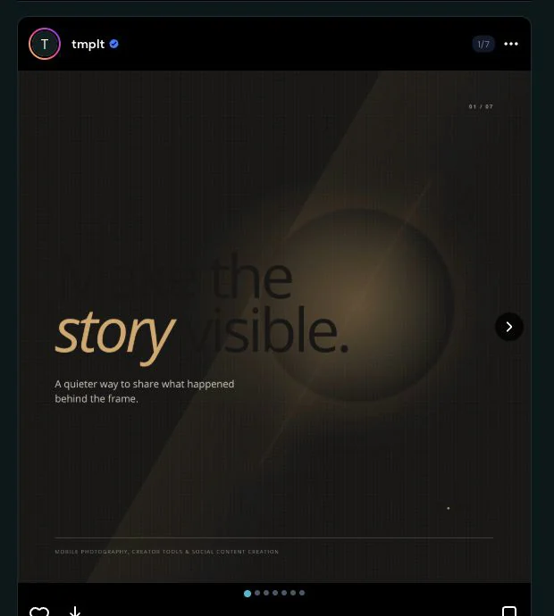 A finished seven-slide TMPLT carousel in the 0layers feed, beginning with the line make the story visible